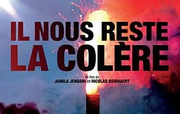 Il nous reste la colère